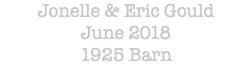 Jonelle & Eric Gould June 2018 1925 Barn